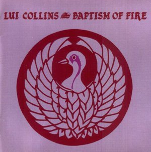 lui Collins/Baptism Of Fire